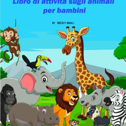 Libro di attivit sugli animali per bambini