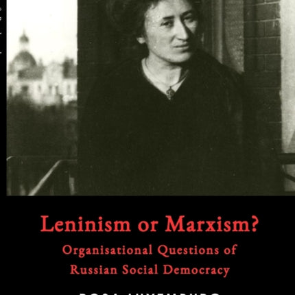 Leninism or Marxism