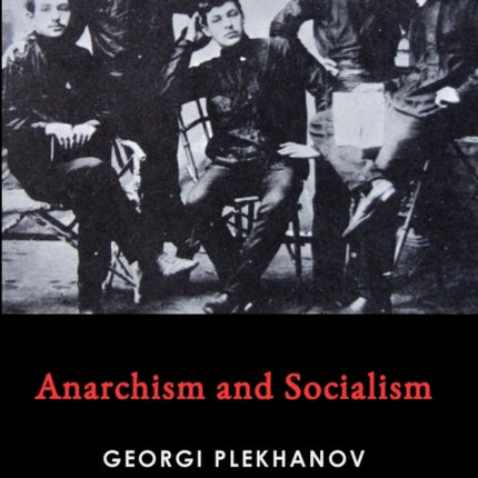 Anarchism and Socialism