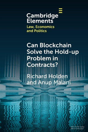 Can Blockchain Solve the Holdup Problem in