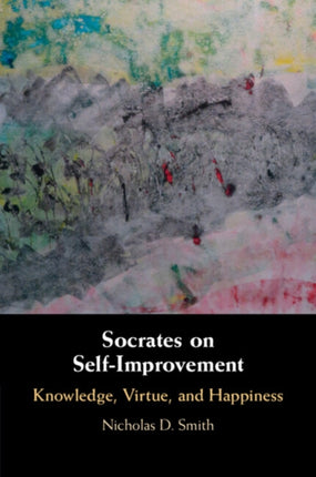 Socrates on SelfImprovement