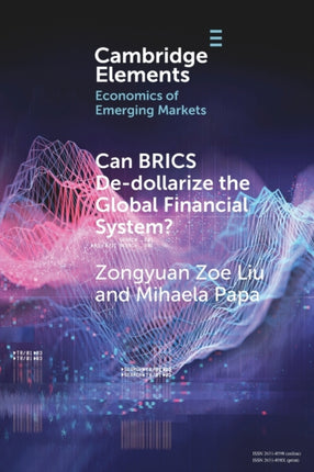 Can BRICS Dedollarize the Global Financial System