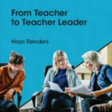 From Teacher to Teacher Leader