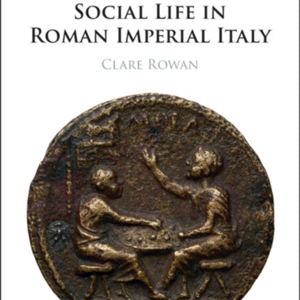 Tokens and Social Life in Roman Imperial Italy