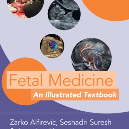 Fetal Medicine: An Illustrated Textbook