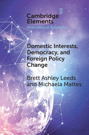 Domestic Interests Democracy and Foreign Policy