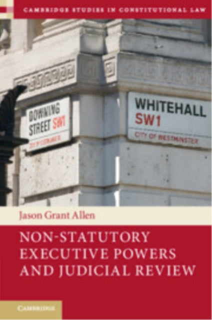 NonStatutory Executive Powers and Judicial Review