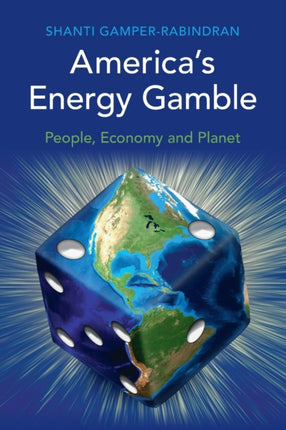 Americas Energy Gamble