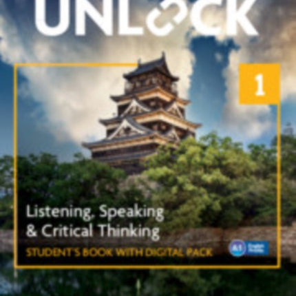 Unlock Level 1 Listening Speaking and Critical Thinking Students Book with Digital Pack