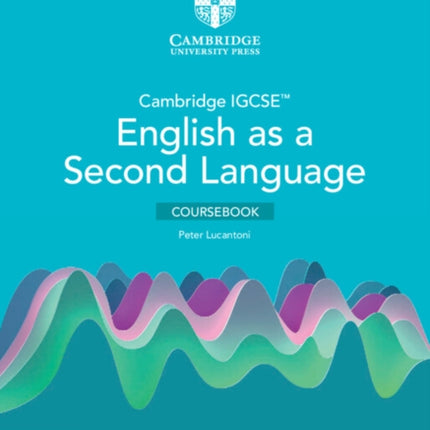 Cambridge IGCSE English as a Second Language Coursebook with Digital Access 2 Years