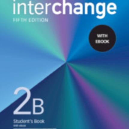Interchange Level 2B Students Book with eBook