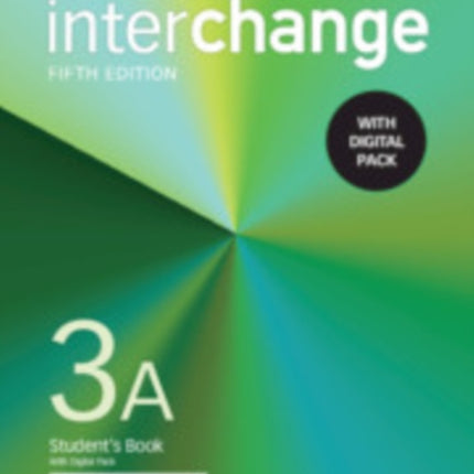 Interchange Level 3A Students Book with Digital Pack