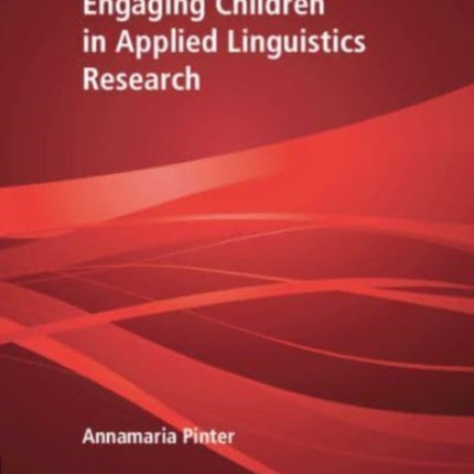 Engaging Children in Applied Linguistics Research
