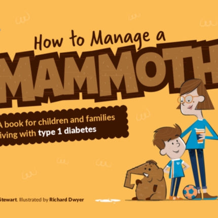 How to Manage a Mammoth