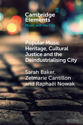 Popular Music Heritage Cultural Justice and the