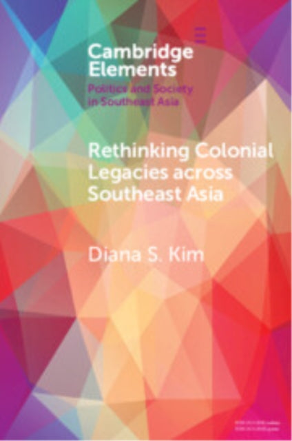 Rethinking Colonial Legacies across Southeast