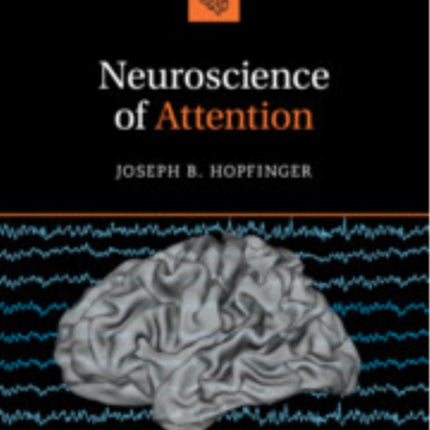 Neuroscience of Attention