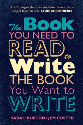 The Book You Need to Read to Write the Book You