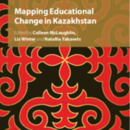 Mapping Educational Change in Kazakhstan