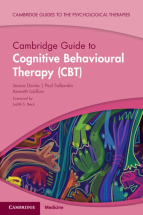 Cambridge Guide to Cognitive Behavioural Therapy CBT