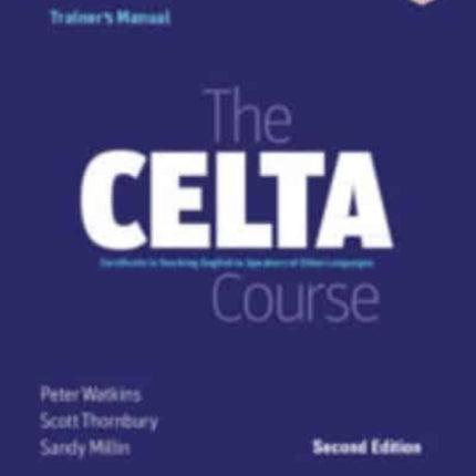 The CELTA Course Trainer's Manual