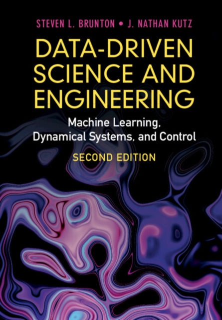 Data-Driven Science and Engineering: Machine Learning, Dynamical Systems, and Control