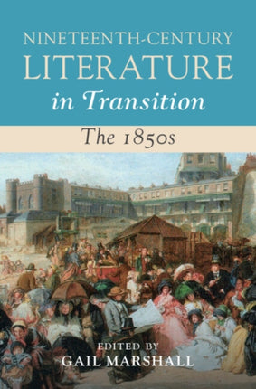 NineteenthCentury Literature in Transition The