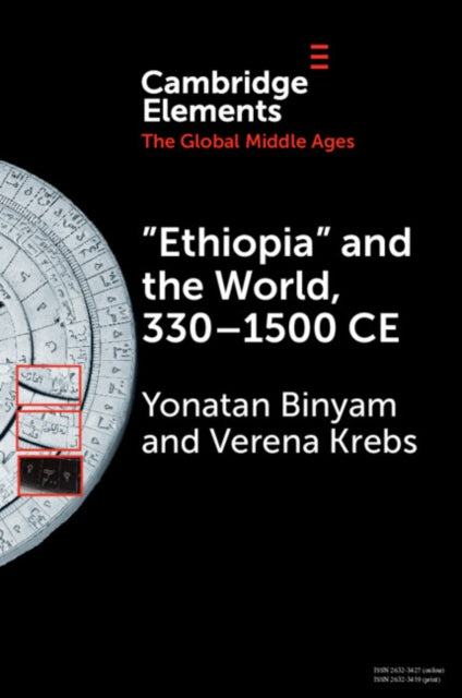 Ethiopia and the World 3301500 CE