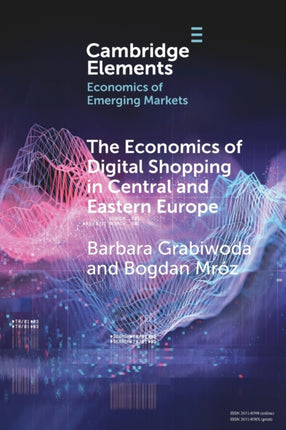The Economics of Digital Shopping in Central and