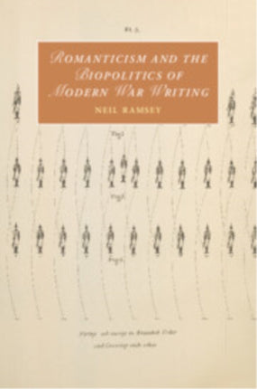 Romanticism and the Biopolitics of Modern War