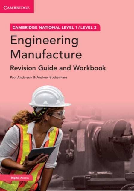 Cambridge National in Engineering Manufacture Revision Guide and Workbook with Digital Access 2 Years