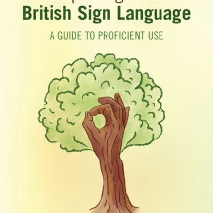 Improving Your British Sign Language