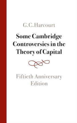 Some Cambridge Controversies in the Theory of