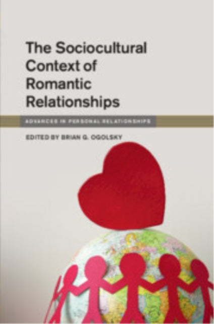 The Sociocultural Context of Romantic