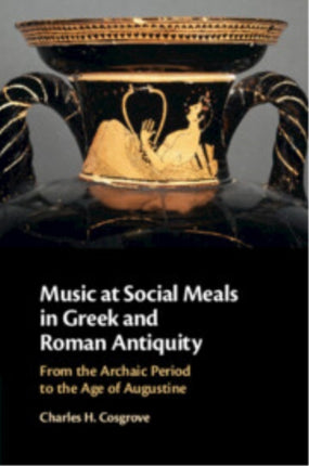 Music at Social Meals in Greek and Roman