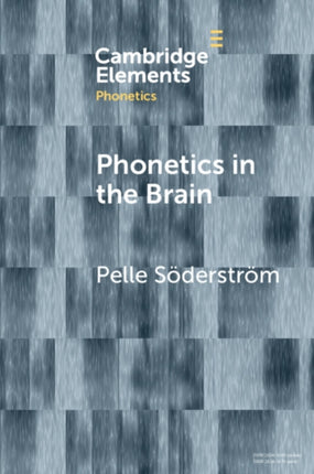 Söderström P Phonetics in the Brain