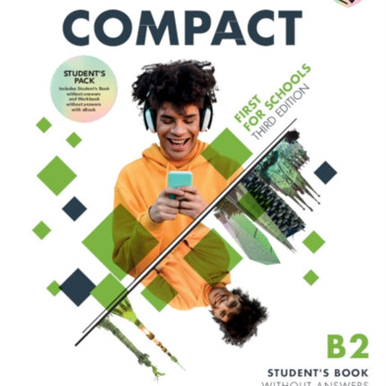Compact First For Schools B2 First Students Pack without Answers