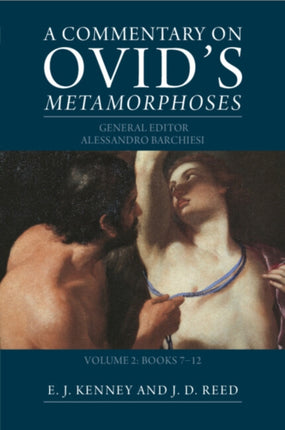 A Commentary on Ovids Metamorphoses Volume 2 Books 712