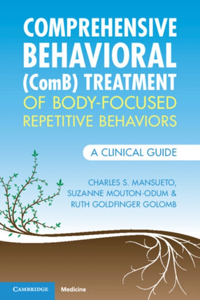 Comprehensive Behavioral ComB Treatment of