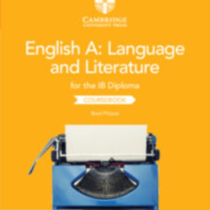 English A Language and Literature for the IB Diploma Coursebook with Digital Access 2 Years