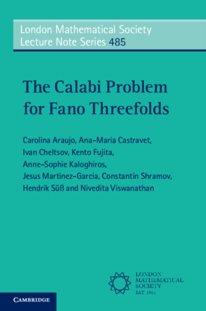 The Calabi Problem for Fano Threefolds