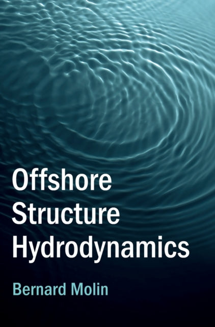 Offshore Structure Hydrodynamics