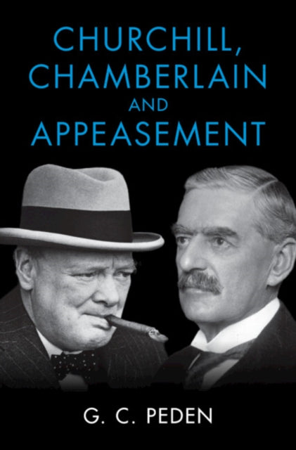 Churchill Chamberlain and Appeasement