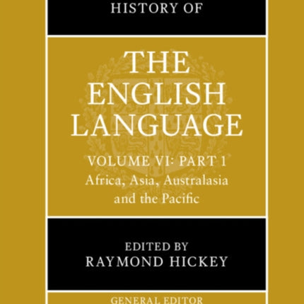 The New Cambridge History of the English Language Volume 6