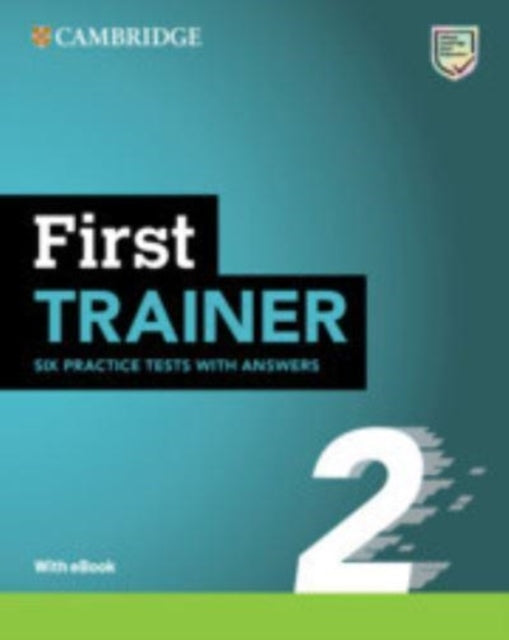 First Trainer 2 Six Practice Tests with Answers