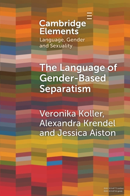 The Language of GenderBased Separatism