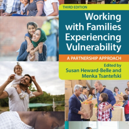 Working with Families Experiencing Vulnerability: A Partnership Approach