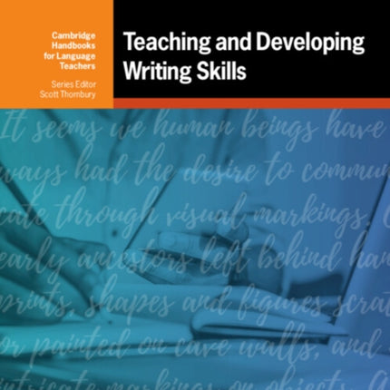 Teaching and Developing Writing Skills