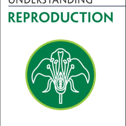 Understanding Reproduction
