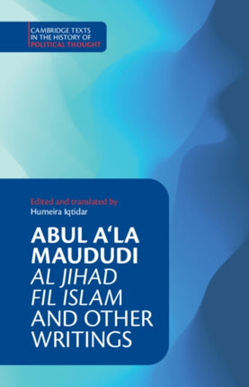 Abul Ala Maududi Al Jihad fil Islam and Other Writings